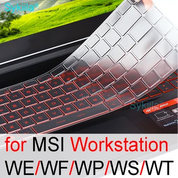 Tipkovnico Pokrov za MSI Mobilne delovne postaje WF65 WF66 WF75 WF76 WS65 WS66 WS75 WS72 WS76 WS63 WS60 Silikonska Zaščita Kože Primeru