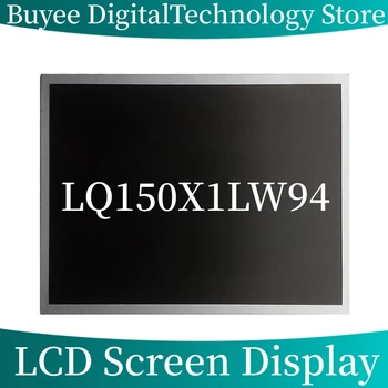 Novi Originalni LQ150X1LW94 Prenosni računalnik, LCD Zaslon 15 Inch Za Oster LQ150X1LW94 LED Zaslon Plošča Zamenjava