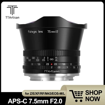 TTArtisan 7,5 mm F2 APS-C Wide Angle Fisheye Objektiv za SONY E FUJI X Canon M Nikon Z Leica L Panasonic Olympus M43 objektiv Fotoaparata